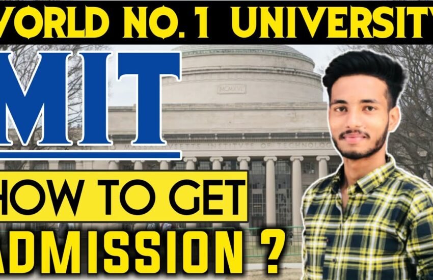 How to Get into MIT from India