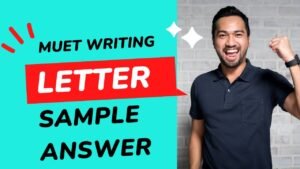 MUET Writing Test