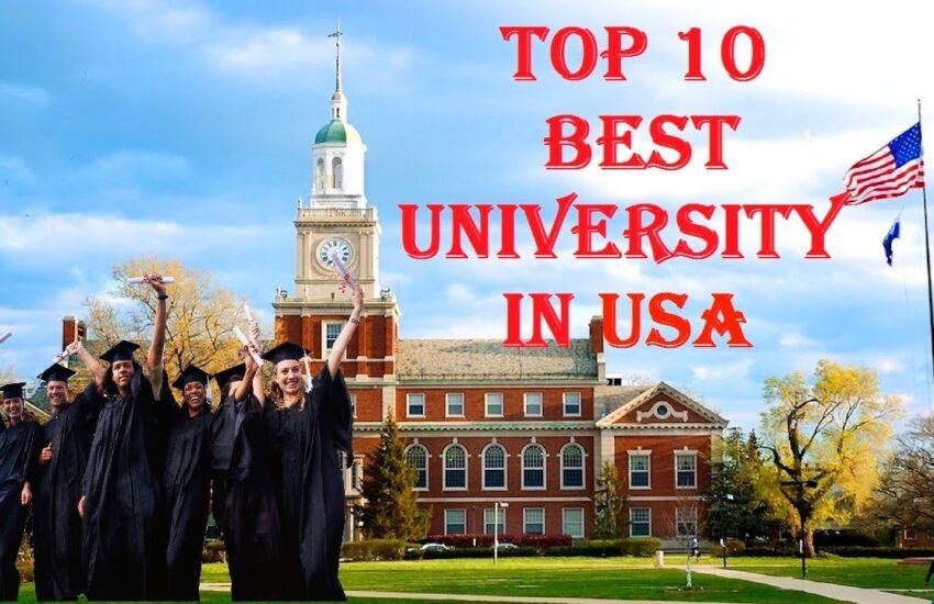 Top 10 Best Universities in the USA